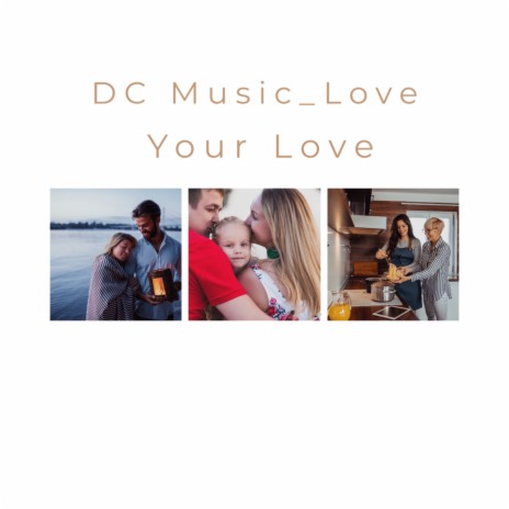 Your Love | Boomplay Music