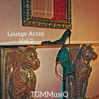 Lounge Array, Vol. 2