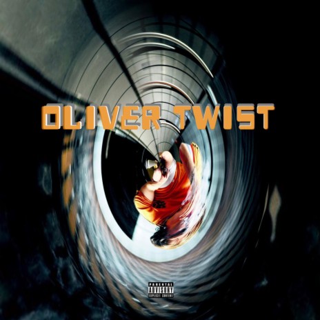 OLIVER TWIST | Boomplay Music