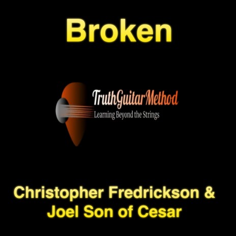 Broken ft. Joel Son of Cesar | Boomplay Music
