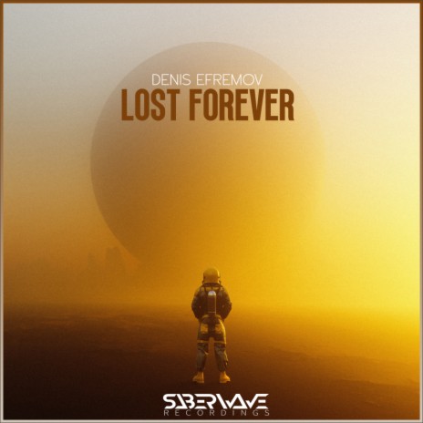 Lost Forever | Boomplay Music