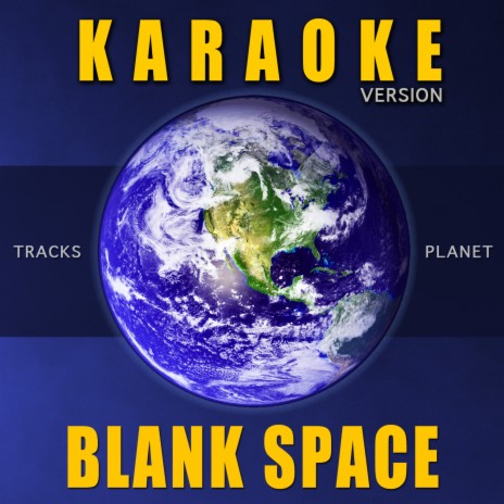 Blank Space (Karaoke Version) | Boomplay Music