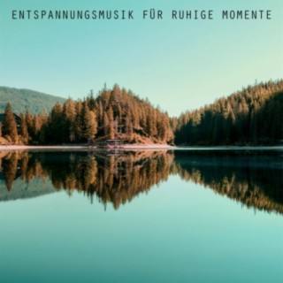 Entspannungsmusik für ruhige Momente