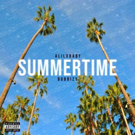 Summertime ft. Bobbizy | Boomplay Music
