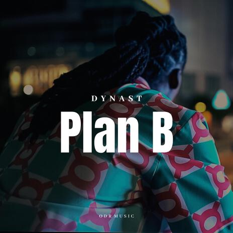 Plan B | Boomplay Music