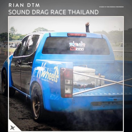 Sound Drag Race Thailand | Boomplay Music