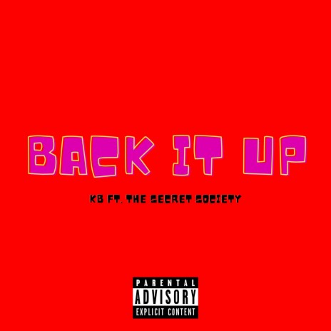 Back it Up (Radio Edit) ft. The Secret Society