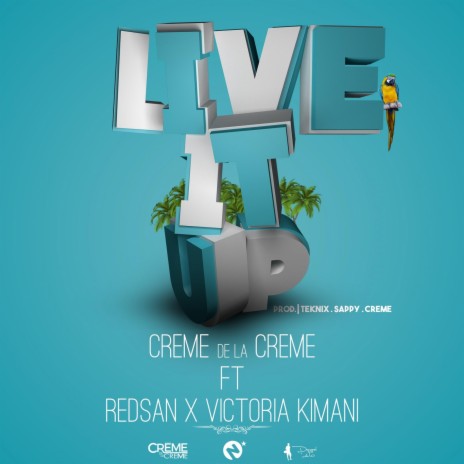 Live it up (feat. Redsan & Victoria Kimani) | Boomplay Music