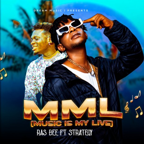 Mml (Music Is My Life) ft. STRATEGY | Boomplay Music