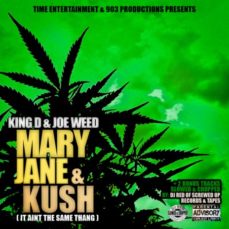 Maryjane & Kush - Slowed & Chopped Pt. 1 (feat. Joe Weed) [Dj Red Remix] | Boomplay Music