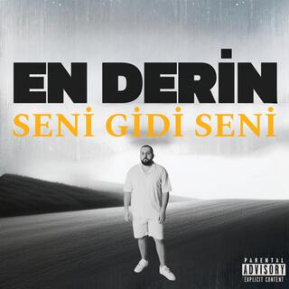 Seni Gidi Seni lyrics | Boomplay Music