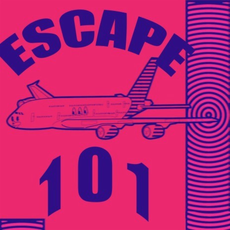 Escape 101 | Boomplay Music