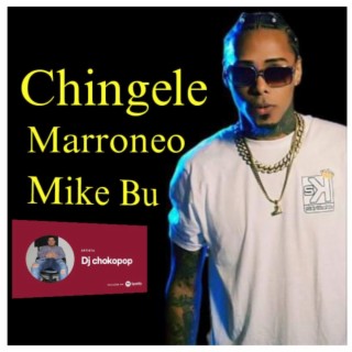 Chingele Marroneo (Radio Edit)