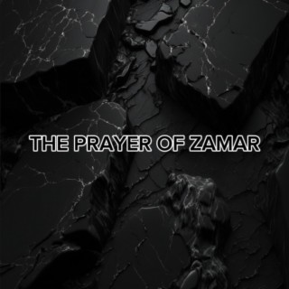 Prayer of Zamar