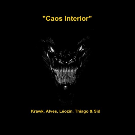 Caos Interior ft. Leozin, Thiago Kelbert, Alves & MC Sid