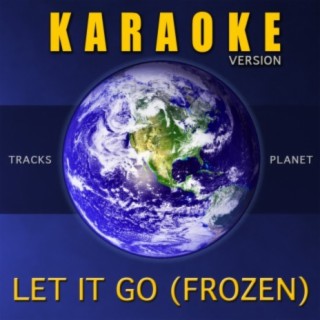 Let It Go (Karaoke Version)