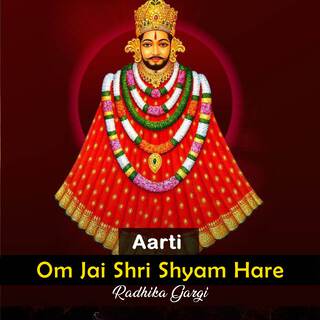 Aarti Om Jai Shri Shyam Hare lyrics | Boomplay Music