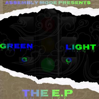 Greenlight Go the EP