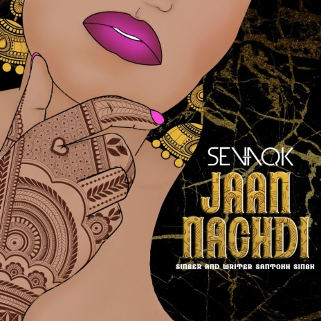 Jaan Nachdi ft. Santokh Singh | Boomplay Music