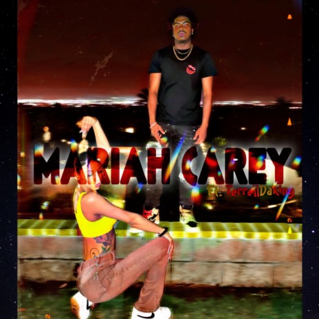 Mariah Carey ft. Terrelldaking