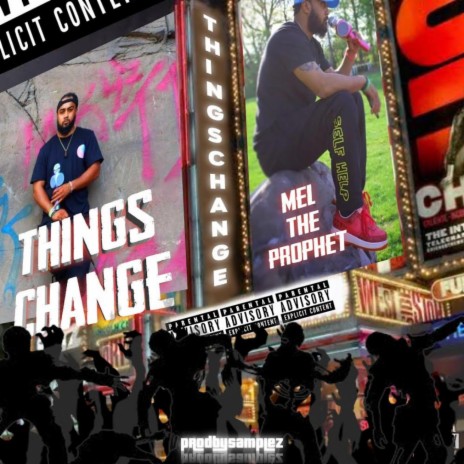 THINGS CHANGE | Boomplay Music