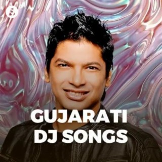 Gujarati DJ Songs