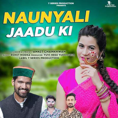 Naunyali Jaadu Ki | Boomplay Music