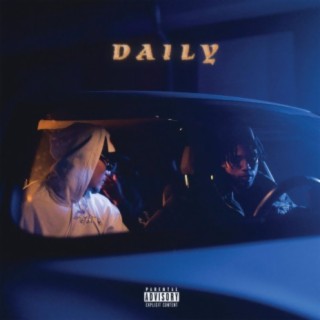 Daily ft. J. Kavier & Mingz lyrics | Boomplay Music