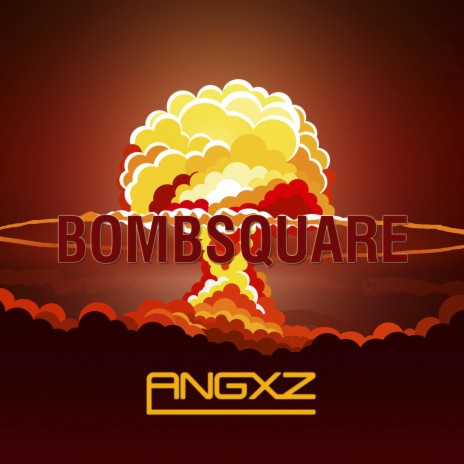 Bombsquare | Boomplay Music