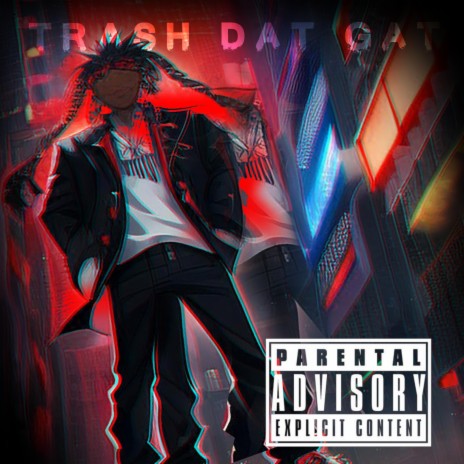 Trash Dat Gat | Boomplay Music