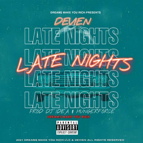 Late Nights | Boomplay Music