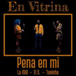 Pena en mi (En Vitrina live session)