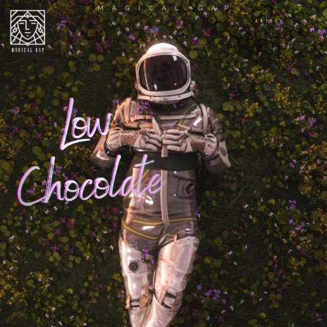 Low Chocolate | Boomplay Music