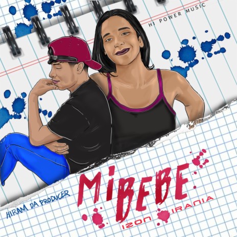 Mi Bebe (feat. Irania) | Boomplay Music