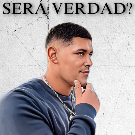 Sera verdad? | Boomplay Music