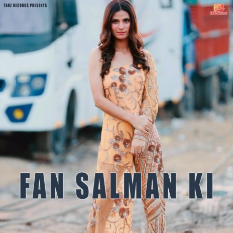 Fan Salman Ki | Boomplay Music