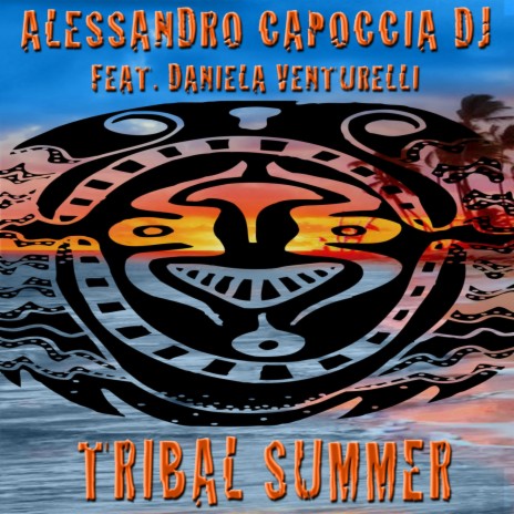 Tribal Summer (feat. Daniela Venturelli)