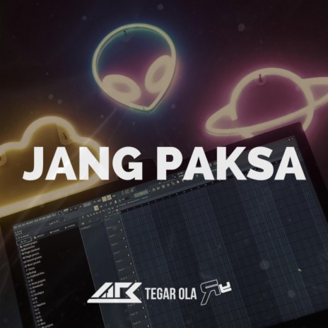 JANG PAKSA ft. Tegar Ola & Reyvano Budiman | Boomplay Music