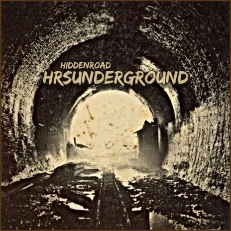 HRSUnderground (It's a Movement) | Boomplay Music