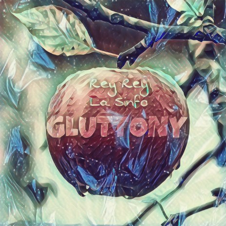 Gluttony | Boomplay Music