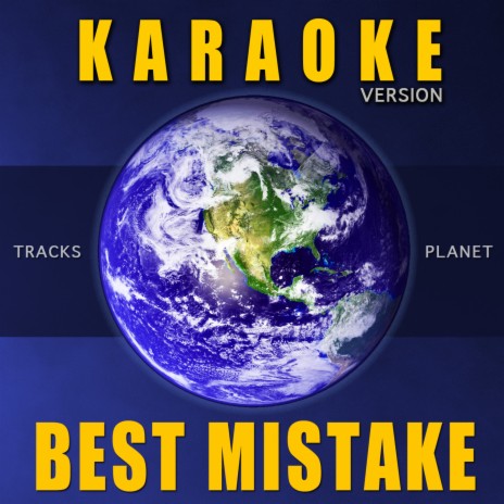 Best Mistake (Karaoke Version) | Boomplay Music