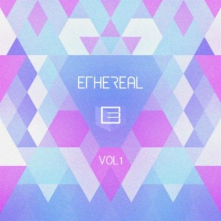 Ethereal, Vol. 1