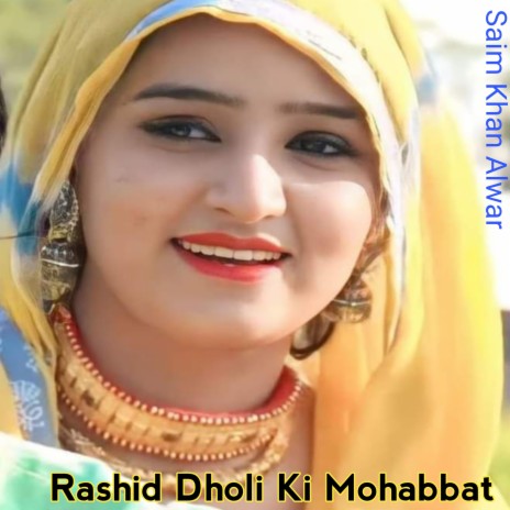 Rashid Dholi Ki Mohabbat | Boomplay Music