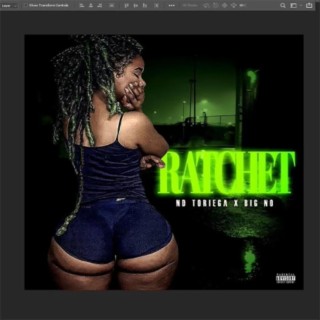 Ratchett (feat. Big No)