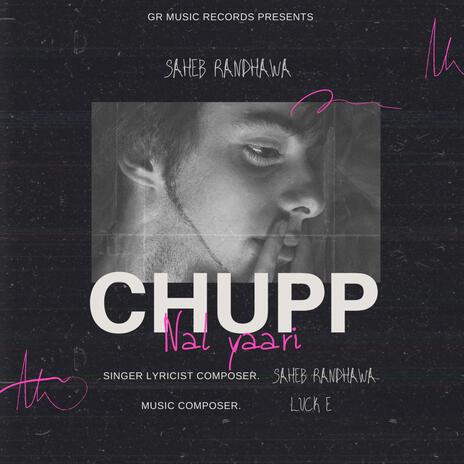 Chupp nal yaari | Boomplay Music