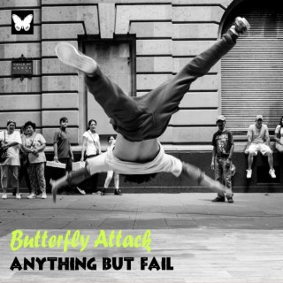 Anything but Fail