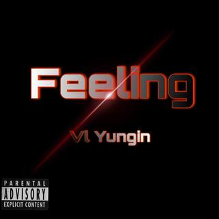 VL Yungin - Feeling