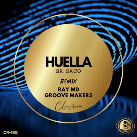 Huella (Ray MD, Groove Makers Remix) | Boomplay Music