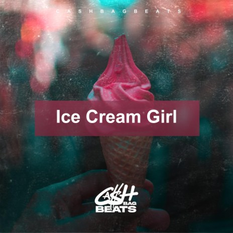 Ice Cream Girl (Instrumental) | Boomplay Music