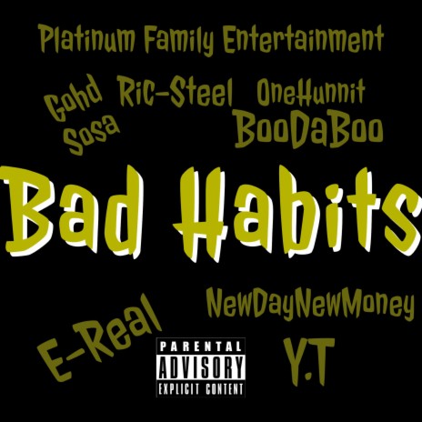 Bad Habits ft. PFE | Boomplay Music